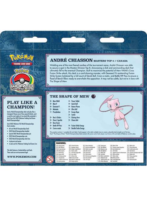 Pokémon 2022 World Championships Deck The Shape of Mew (André Chiasson)