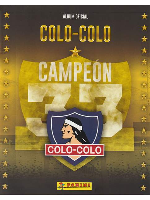 Álbum Tapa Dura Colo-Colo Campeón 33 PANINI