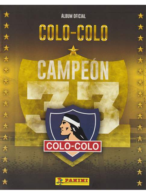 Colo-Colo Campeón 33 Panini Álbum y Sobres A ELECCIÓN